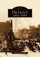 Detroit: 1860-1899