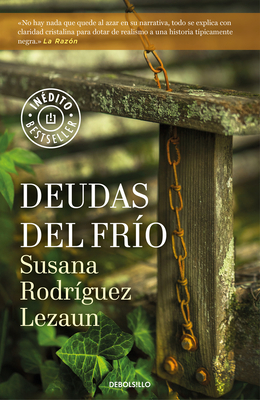 Deudas del Fro / Cold Debts - Rodriguez Lezaun, Susana