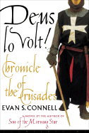 Deus Lo Volt!: Chronicle of the Crusades
