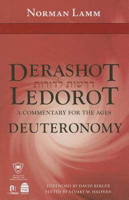 Deuteronomy: Derashot Ledorot - Lamm, Norman
