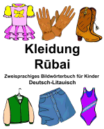 Deutsch-Litauisch Kleidung Zweisprachiges Bildwrterbuch f?r Kinder