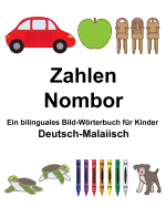 Deutsch-Malaiisch Zahlen/Nombor Ein bilinguales Bild-Wrterbuch fr Kinder