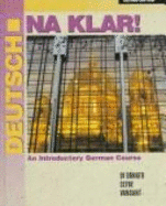 Deutsch, Na Klar!: An Introductory German Course