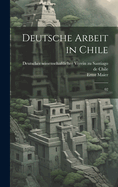 Deutsche Arbeit in Chile: 02