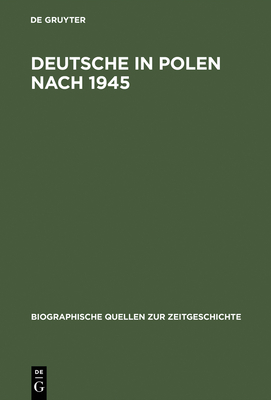 Deutsche in Polen nach 1945 - Bingen, Dieter (Editor)