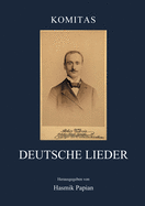 Deutsche Lieder: Neun Lieder mit Klavierbegleitung und ein Klavierstck