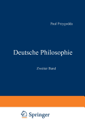 Deutsche Philosophie: Zweiter Band