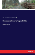 Deutsche Wirtschaftsgeschichte: Drittes Buch