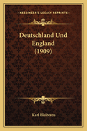 Deutschland Und England (1909)