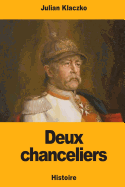 Deux Chanceliers