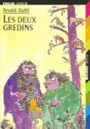 Deux Gredins