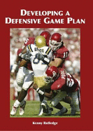 Developing a Defensive Game Plan