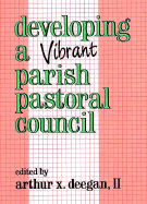 Developing a Vibrant Parish Pastoral Council