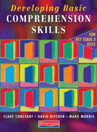 Developing Basic Comprehension Skills: Student Book