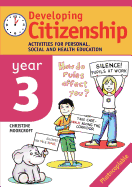 Developing Citizenship: Year 3: Activities for Personal, Social and Health Education - Moorcroft, Christine