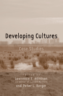Developing Cultures: Case Studies