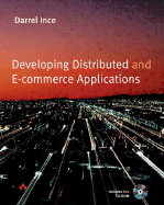 Developing Distributed and E-Commerce Applications