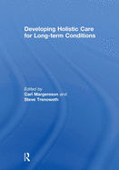 Developing Holistic Care for Long-Term Conditions