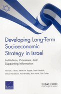 Developing Long-Term Socioeconomic Strategy in Israel: Institutions, Processes, and Supporting Information
