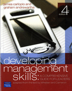 Developing Management Skills: A comprehensive guide for leaders - Carlopio, James, and Andrewartha, Graham, and Whetten, David A