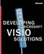 Developing Microsoft VISIO Solutions