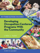 Developing Occupation-Centered Programs with the Community