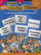 Developing Reading Fluency Grade 1: Using Modeled Reading, Phrasing, and Repeated Oral Reading