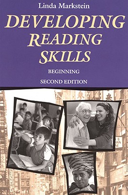 Developing Reading Skills: Beginning - Markstein, Linda R, and Hirasawa, Louise