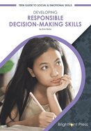 Developing Responsible Decision-Making Skills