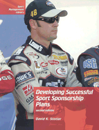 Developing Successful Sport Sponsorship Plans: Second Edition