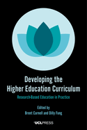 Developing the Higher Education Curriculum: Research-Based Education in Practice