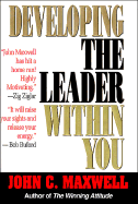 Developing the Leader Within You