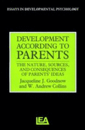 Development According to Parents - Collins, W Andrews, and Goodnow, Jacqueline J
