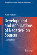 Development and Applications of Negative Ion Sources