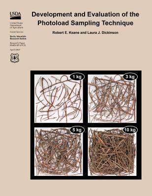 Development and Evaluation of the Photoload Sampling Technique - Dickinson, Laura J, and Keane, Robert E