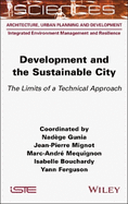 Development and the Sustainable City: The Limits of a Technical Approach