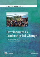Development as Leadership-Led Change: A Report for the Global Leadership Initiative