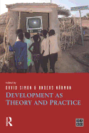 Development as Theory and Practice: Current Perspectives on Development and Development Co-operation