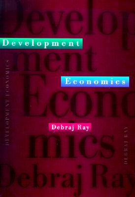 Development Economics - Ray, Debraj