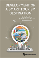 Development of a Smart Tourism Destination