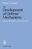 Development of Defense Mechanisms: Theory, Research, and Assessment