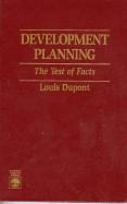 Development Planning: The Test of Facts