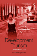 Development Tourism: Lessons from Cuba