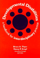 Developmental Disabilities Handbook: A Handbook for Interdisciplinary Practice