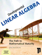 Developmental Linear Algebra - Hefferon, Jim