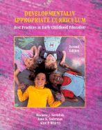 Developmentally Appropriate Curriculum: Best Practices in Early Childhood Education - Kostelnik, Marjorie J, and Whiren, Alice Phipps, and Soderman, Anne Keil