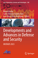 Developments and Advances in Defense and Security: Micrads 2023