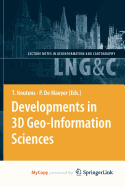 Developments in 3D Geo-Information Sciences