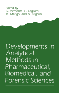 Developments in Analytical Methods in Pharmaceutical, Biomedical, and Forensic Sciences