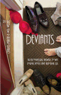 Deviants - Martin, Charles Jonathan, and Weinke, Will